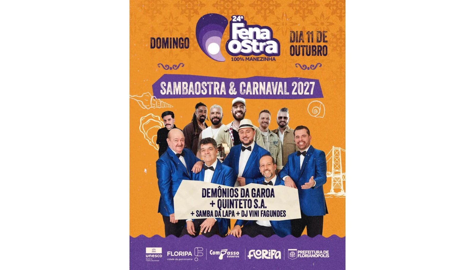 Fenaostra 2026: Sambaostra com Demônios da Garoa e Carnaval de Florianópolis